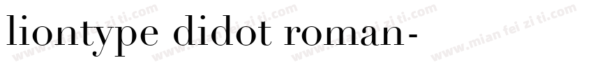 liontype didot roman字体转换